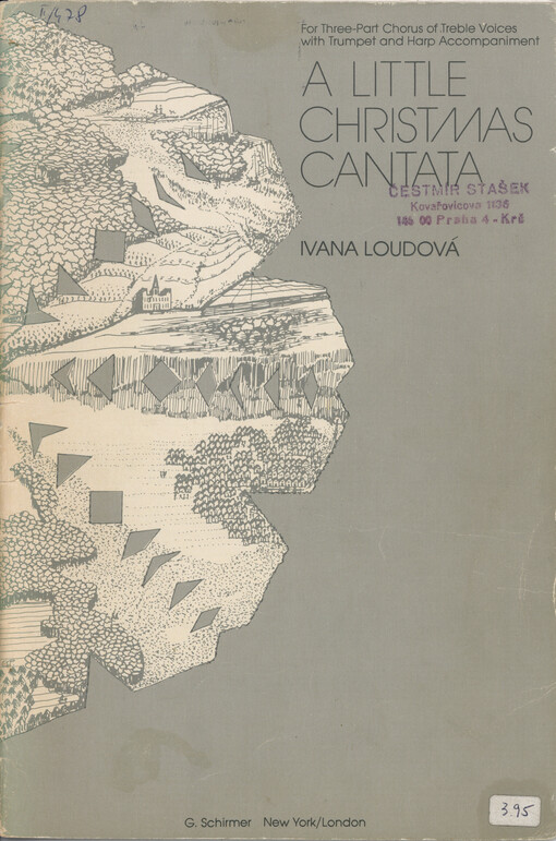 A Little Christmas Cantata : for three-part chorus of treble voices with trumpet and harp accompaniment