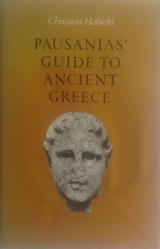 Pausanias' Guide to Ancient Greece