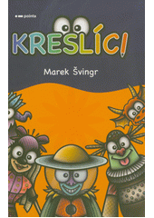 Kreslíci  (odkaz v elektronickém katalogu)