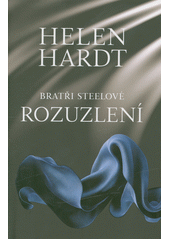 Bratři Steelové. Rozuzlení  (odkaz v elektronickém katalogu)