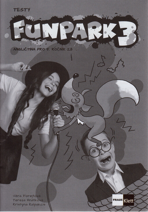Funpark 3 : angličtina pro 5. ročník ZŠ. Testy