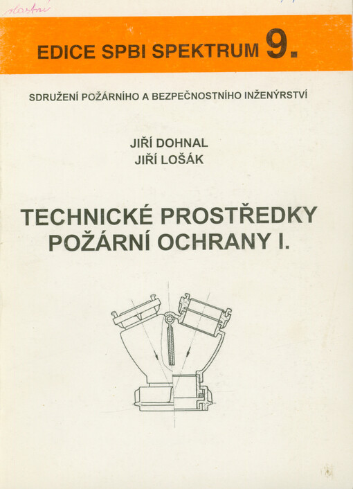 Technické prostředky požární ochrany I.