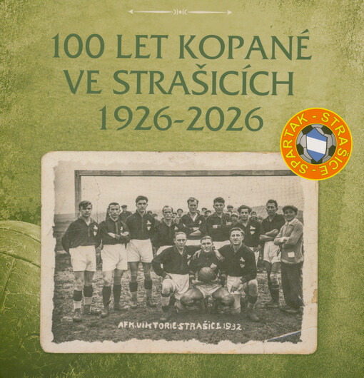 100 let kopané ve Strašicích 1926-2026