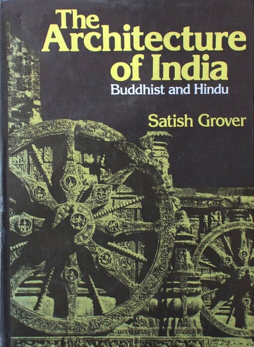 The architecture of India :
