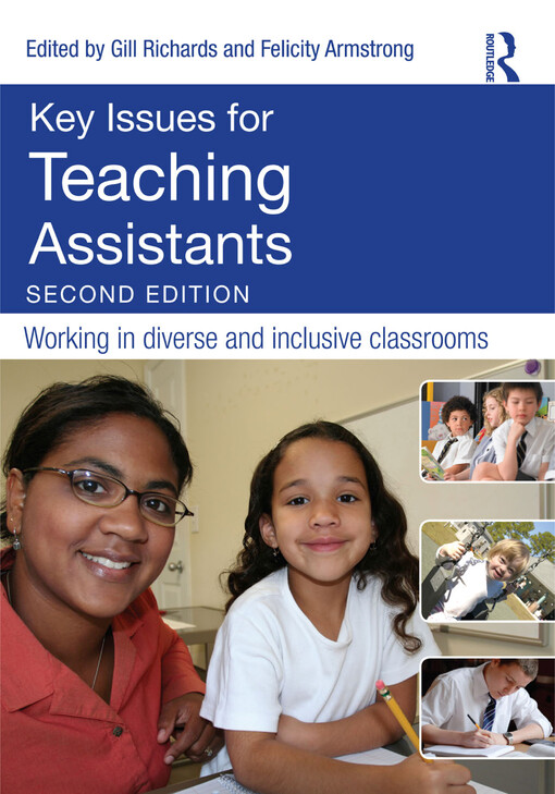 Key issues for teaching assistants : working in diverse and inclusive classrooms