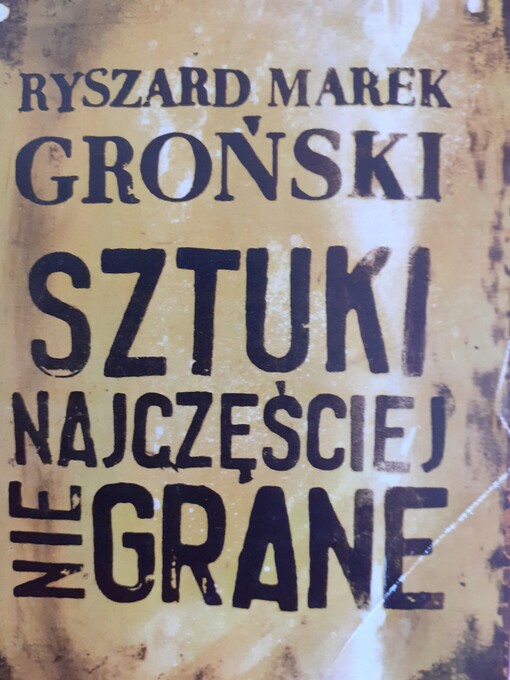 Sztuki najczęściej nie grane