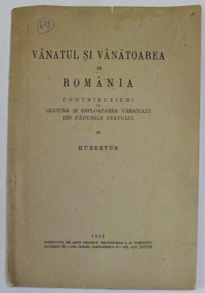 Vânatul şi vânătoarea în România :