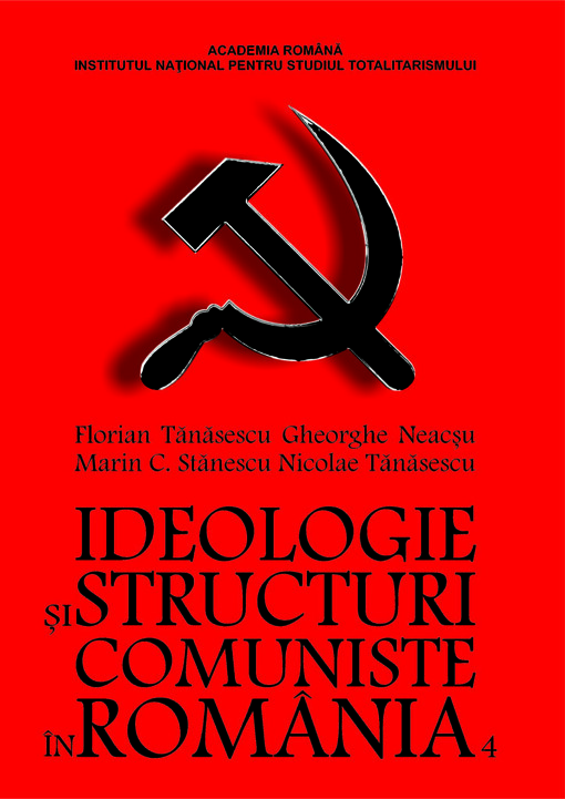 Ideologie şi structuri comuniste în România