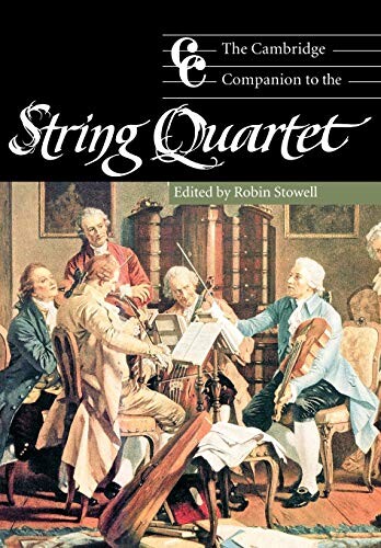 The Cambridge companion to the string quartet