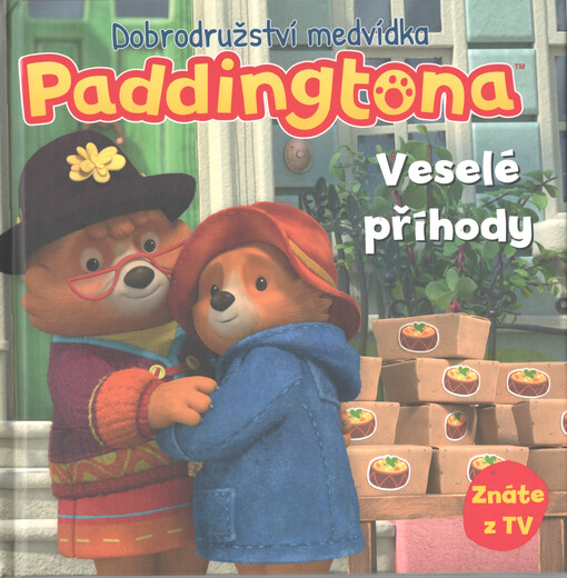 Dobrodružství medvídka Paddingtona. Veselé příhody