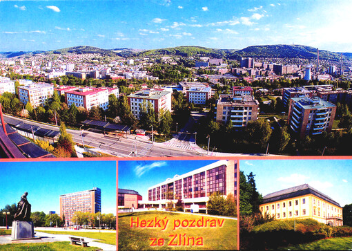 Hezký pozdrav ze Zlína : Zlín