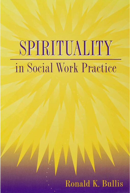 Spirituality in social work practice
