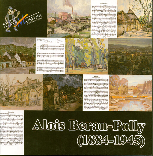 Alois Beran-Polly (1884-1945) : Katalog zur Ausstellung im Stadtmuseum Klosterneuburg