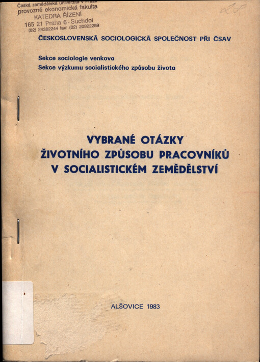 Vybrané otázky životního způsobu pracovníků v socialistickém zemědělství