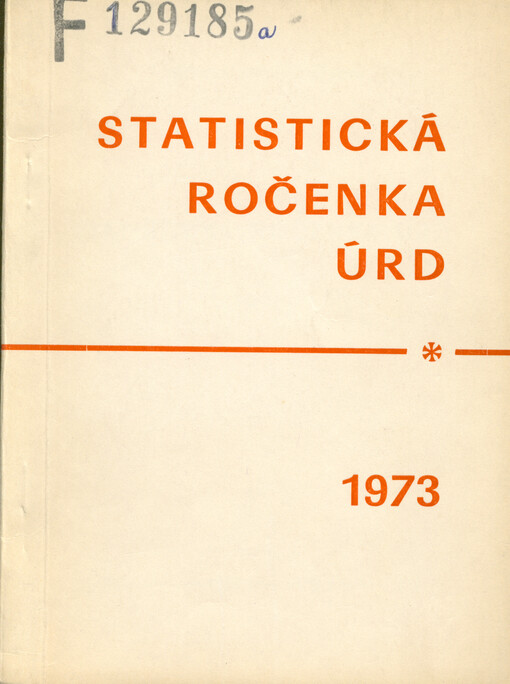 Statistická ročenka ÚRD. 1973