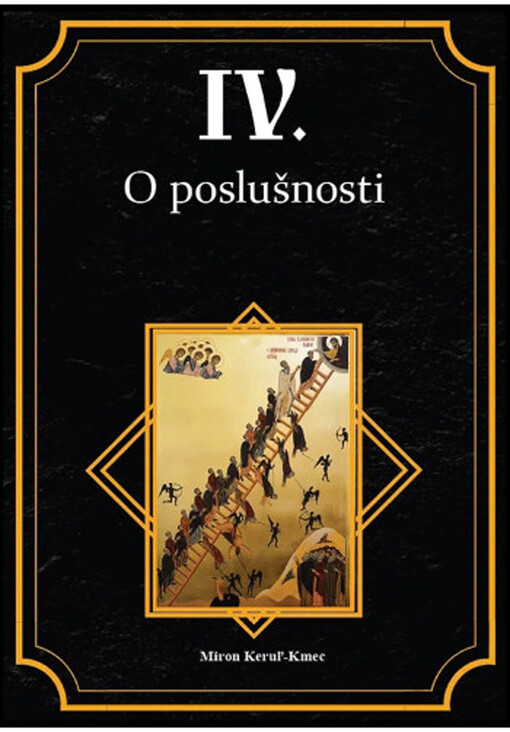 O poslušnosti • IV. - Štvrtý stupeň