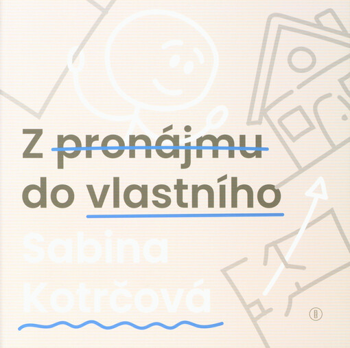 Z pronájmu do vlastního