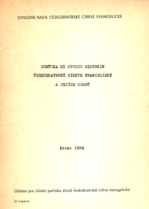 Pomůcka ke studiu historie Českobratrské církve evangelické a jejích sborů