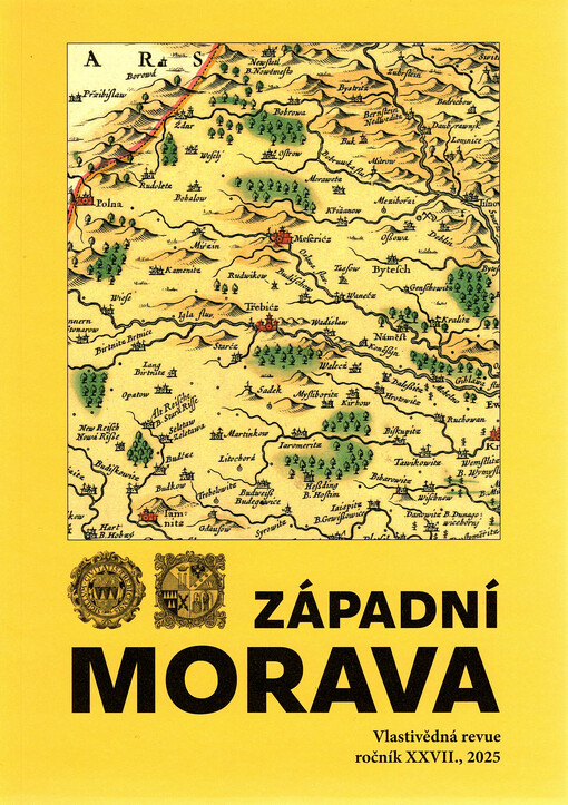 Západní Morava 2025 : vlastivědná revue. Ročník XXVII.