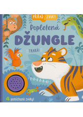 Popletená džungle  (odkaz v elektronickém katalogu)