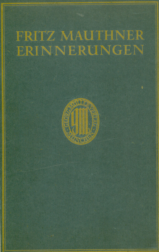 Erinnerungen. I., Prager Jugendjahre