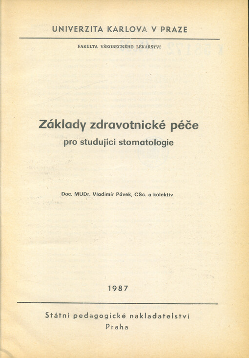 Základy zdravotnické péče pro studující stomatologie