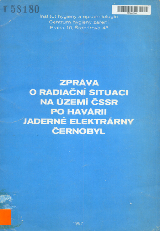 Zpráva o radiační situaci na území ČSSR po havárii jaderné elektrárny Černobyl