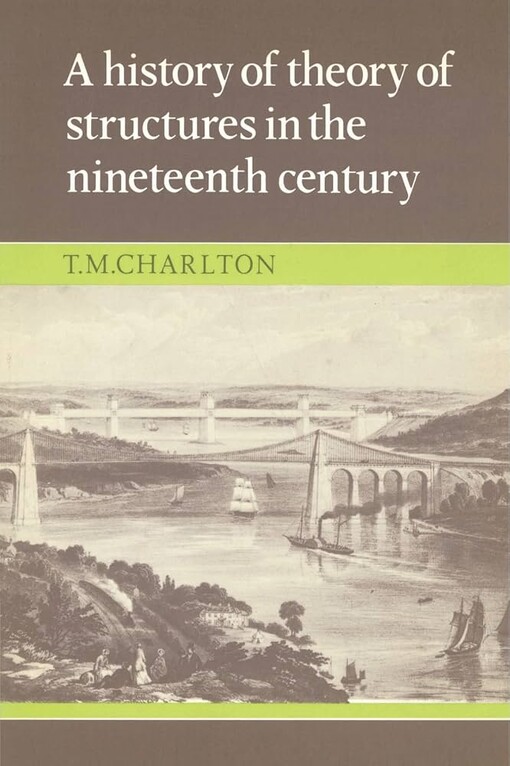 A history of theory of structures in the nineteenth century