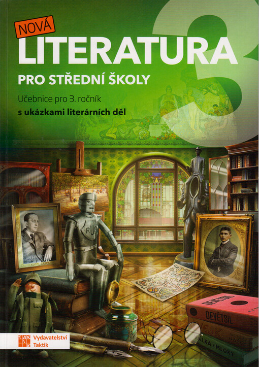 Nová literatura 3. Učebnice pro 3. ročník středních škol a gymnázií