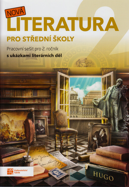 Nová literatura 2 pro střední školy. Pracovní sešit pro 2. ročník : s ukázkami literárních děl