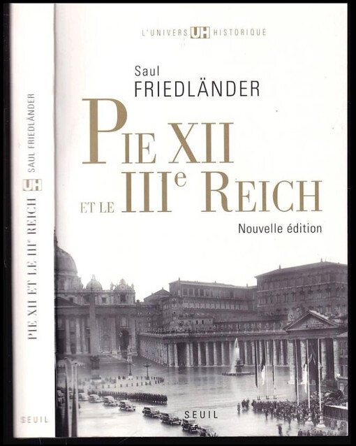 Pie XII et le IIIe Reich : Pius XII. a třetí říše