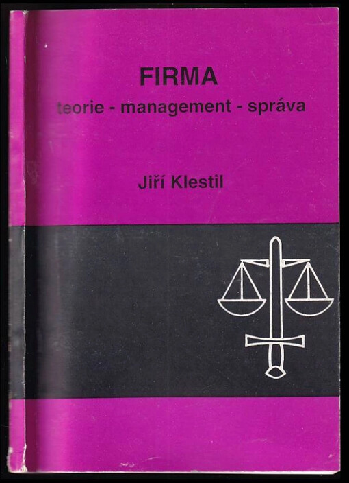 Firma :teorie, management, správa /
