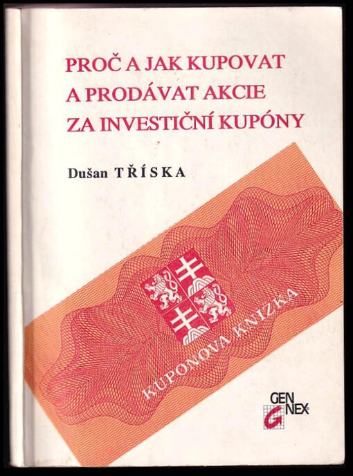 Proč a jak kupovat a prodávat akcie za investiční kupóny.