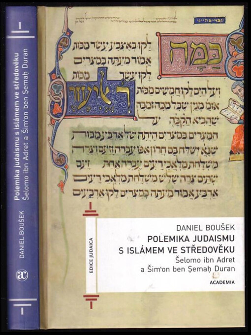Polemika judaismu s islámem ve středověku: Šelomo ibn Adret a Šim´on ben Semah Duran