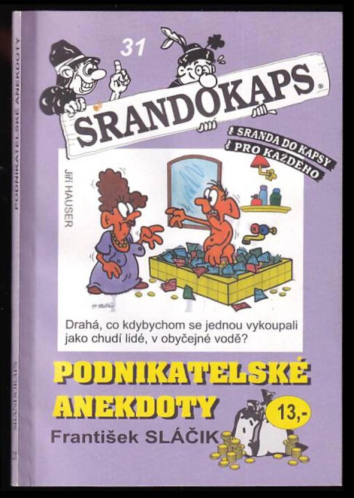Podnikatelské anekdoty : Srandokaps 31
