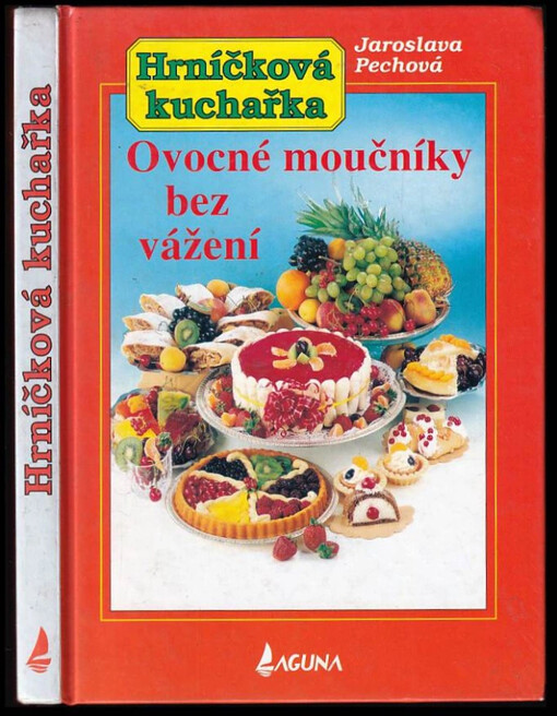 Hrníčková kuchařka : Ovocné moučníky bez vážení