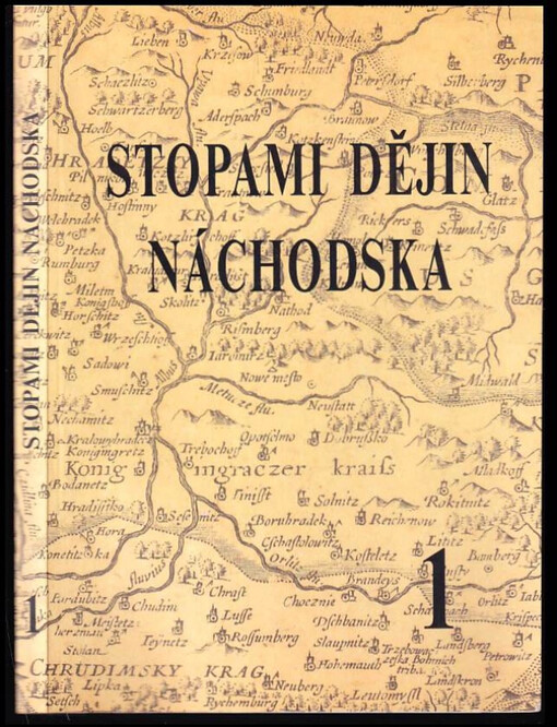 Stopami dějin Náchodska : sborník Státního okresního archivu Náchod - 1