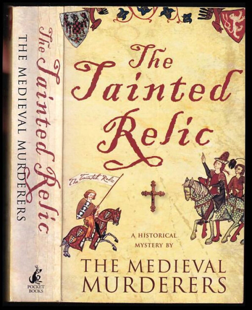 The Tainted Relic - Medieval Murderers Group 1 : Poskvrněná relikvie