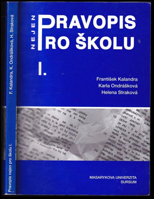 Pravopis nejen pro školu I : I