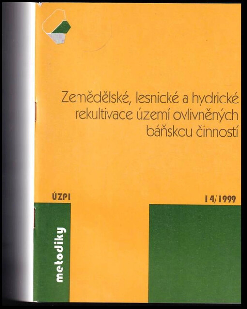 Zemědělské, lesnické a hydrické rekultivace území ovlivněných báňskou činností