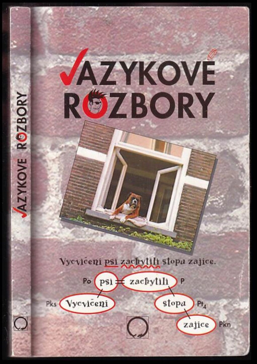 Jazykové rozbory pro žáky základních i středních škol a studenty víceletých gymnázií