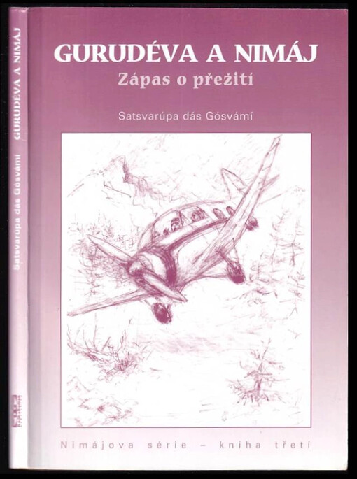 Gurudéva a Nimáj : zápas o přežití