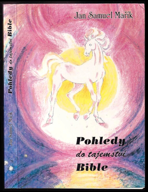 Pohledy do tajemství Bible /