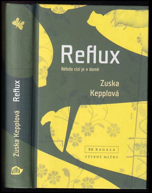 Reflux : někdo cizí je v domě