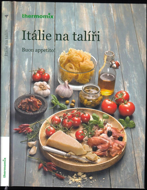 Itálie na talíři, Buon Appetito!