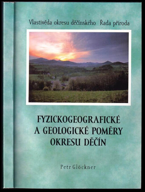 Fyzickogeografické a geologické poměry okresu Děčín