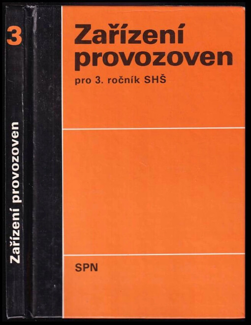 Zařízení provozoven : pro 3. ročník středních hotelových škol, studijní obor provoz hotelů a společného stravování
