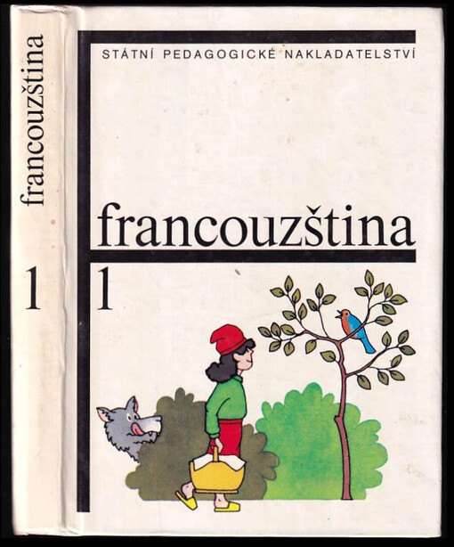 Francouzština 1 pro základní školy s třídami s rozšířeným vyučováním jazyků : 1. díl