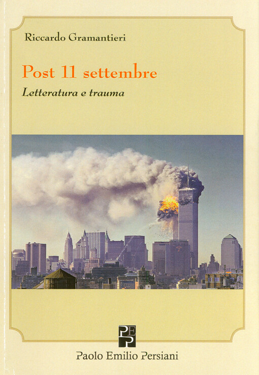 Post 11 settembre : letteratura e trauma