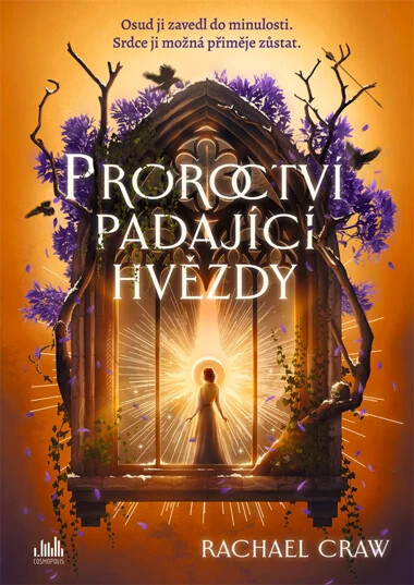 Proroctví padající hvězdy - Rachael Craw